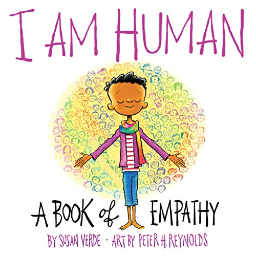 I Am Human: A Book of Empathy